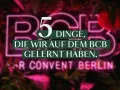 5 Dinge, die wir auf dem BCB gelernt haben