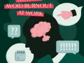 How to avoid burnout at work