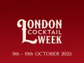 London Cocktail Week 2025